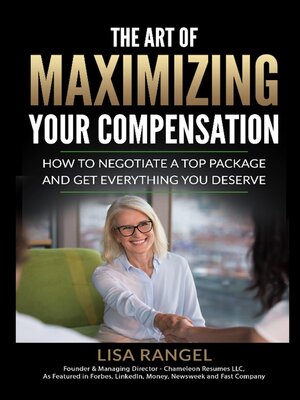 cover image of The Art of Maximizing Your Compensation